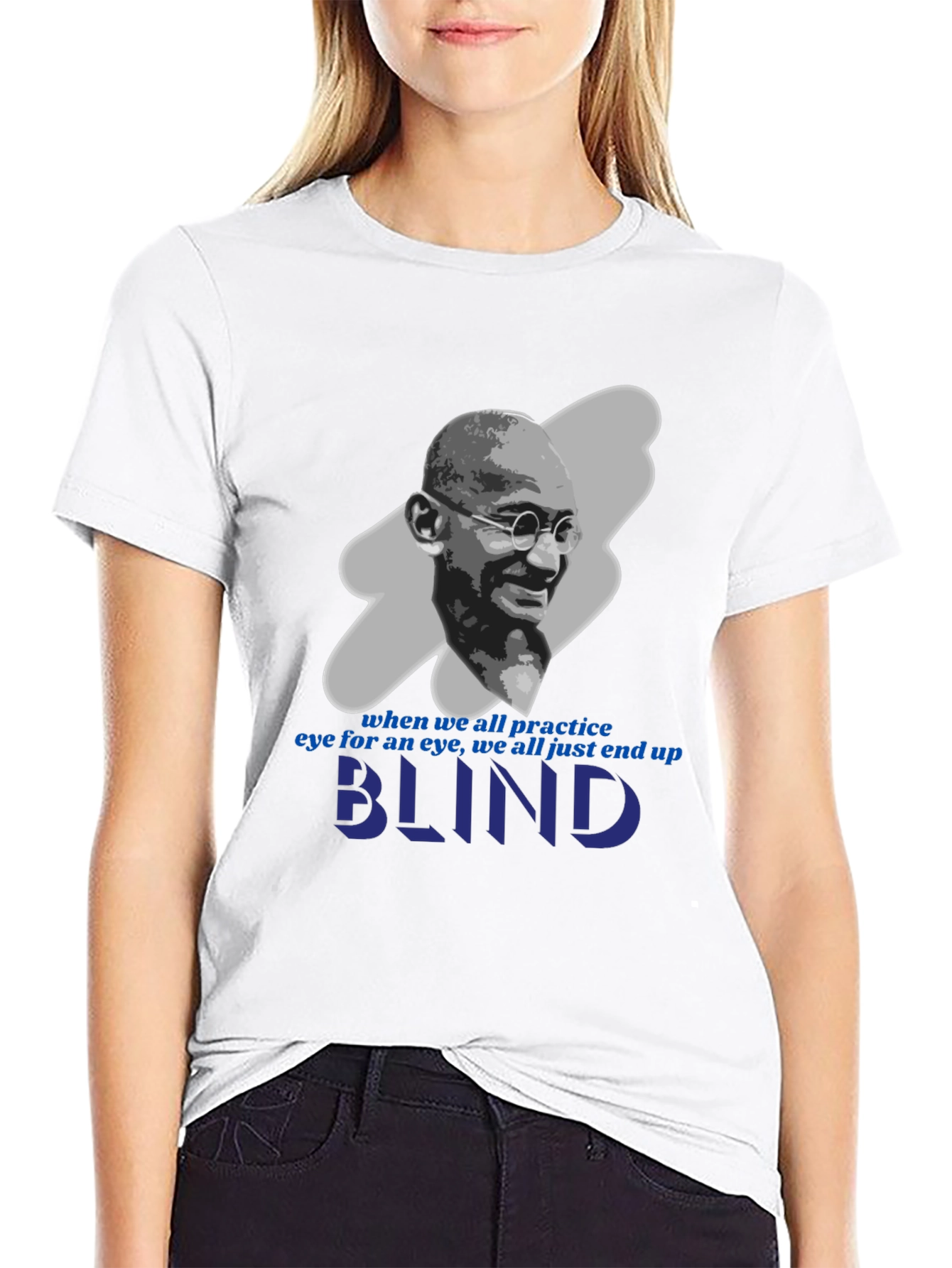 Camiseta Gandhi: Ojo por Ojo te Dejará Ciego