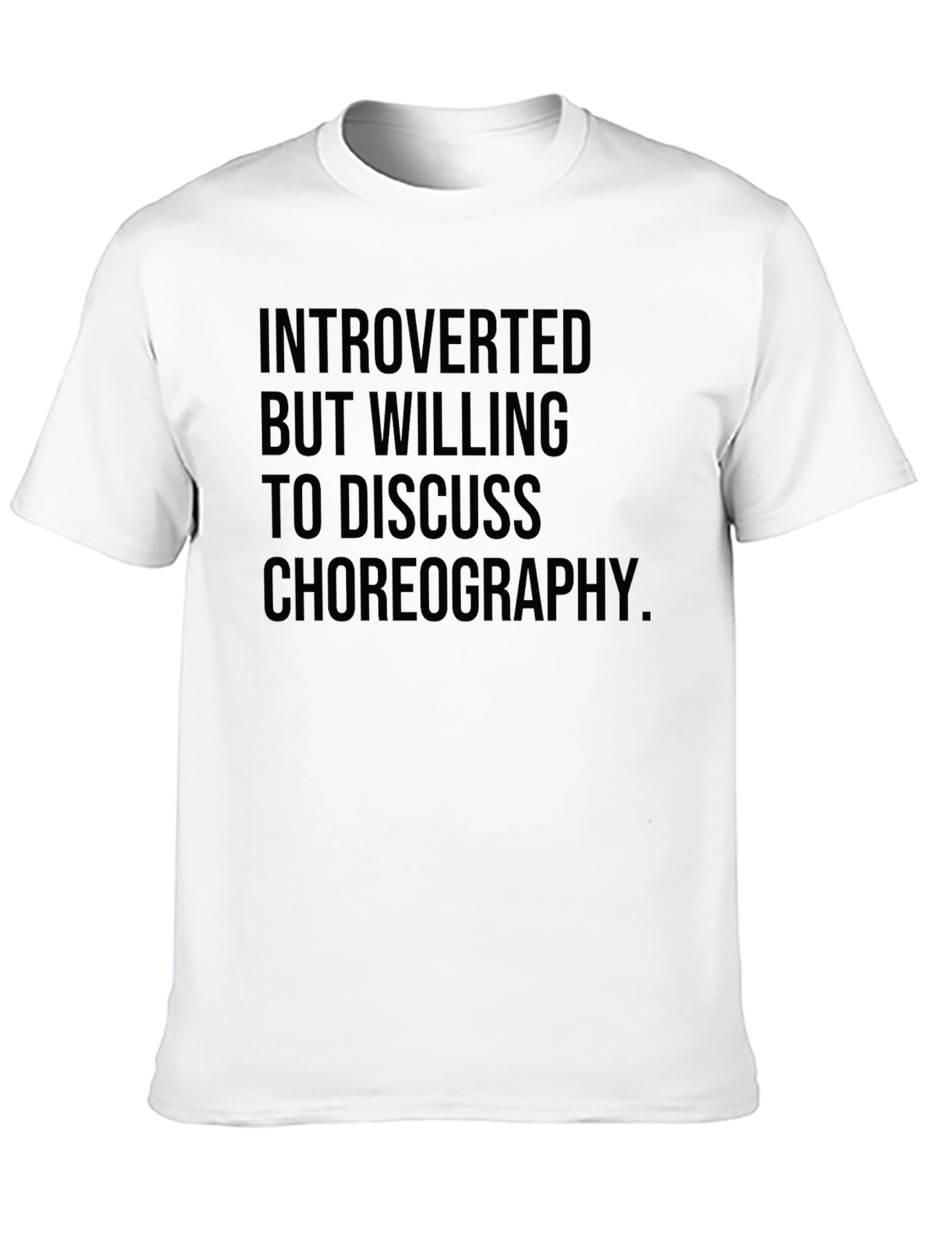 Camiseta Introvertido Coreografía