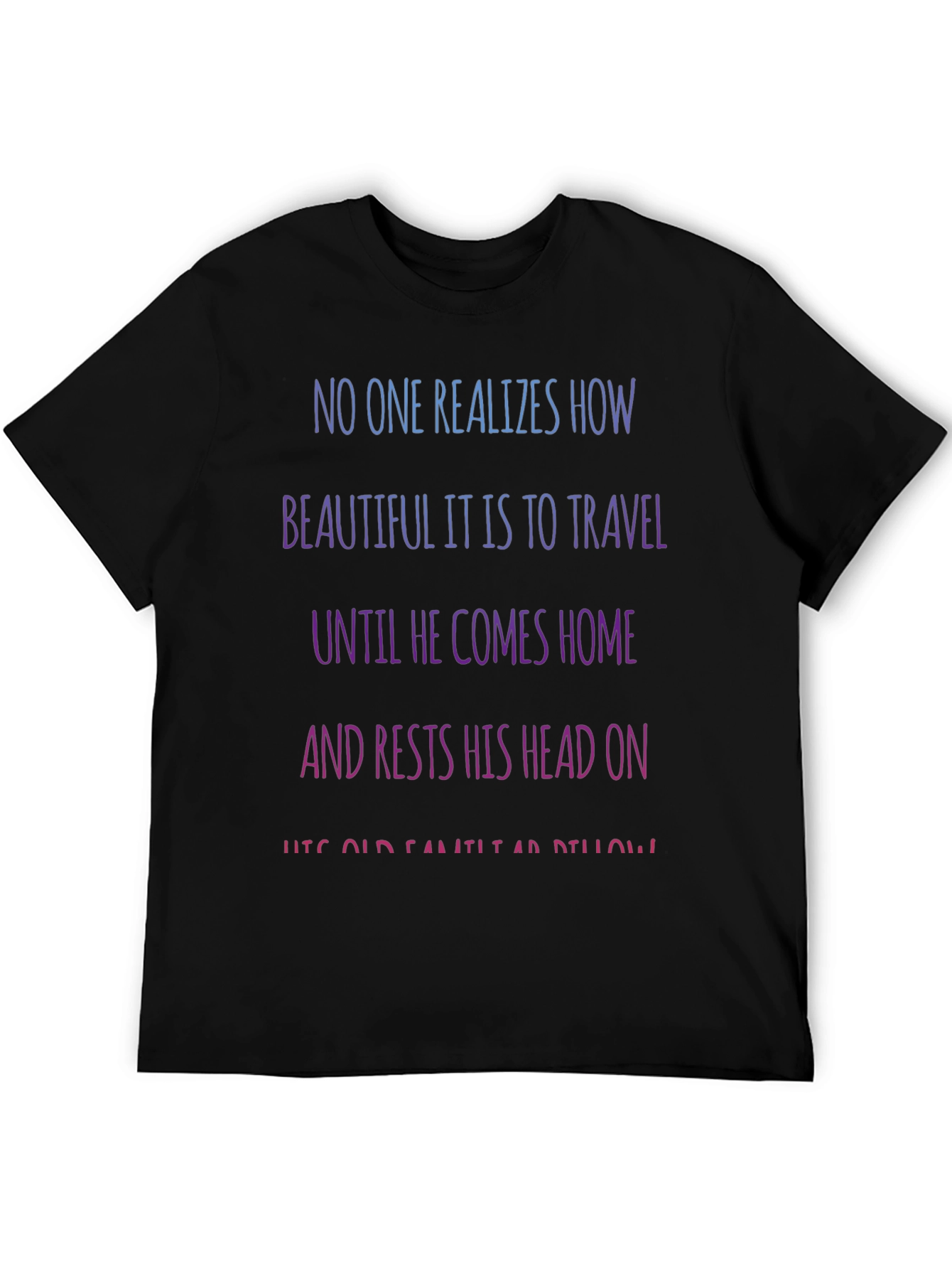 Camiseta Negra con Mensaje Inspirador de Viajes
