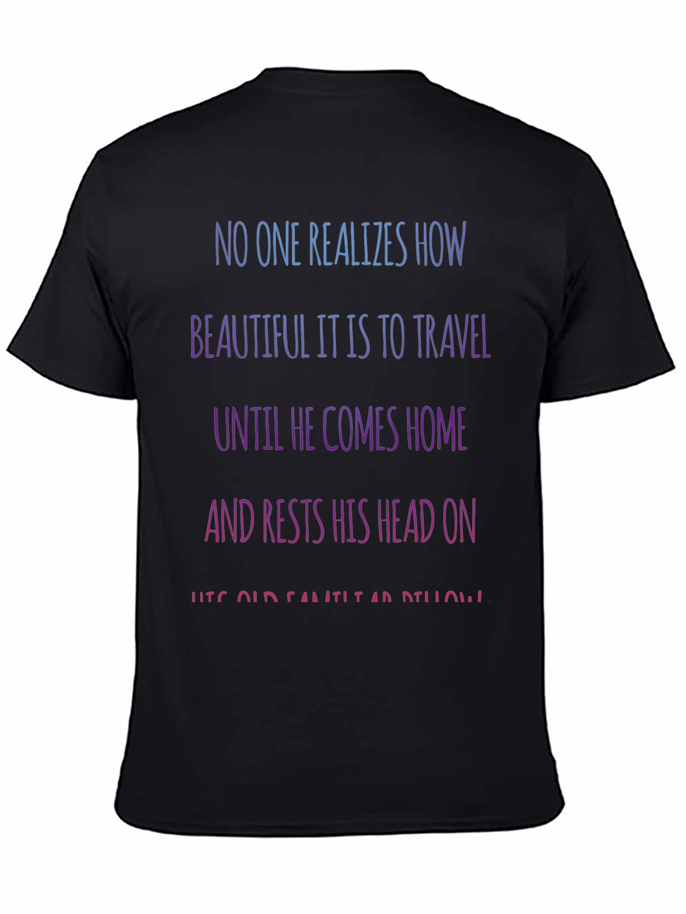 Camiseta Negra con Mensaje Inspirador de Viajes