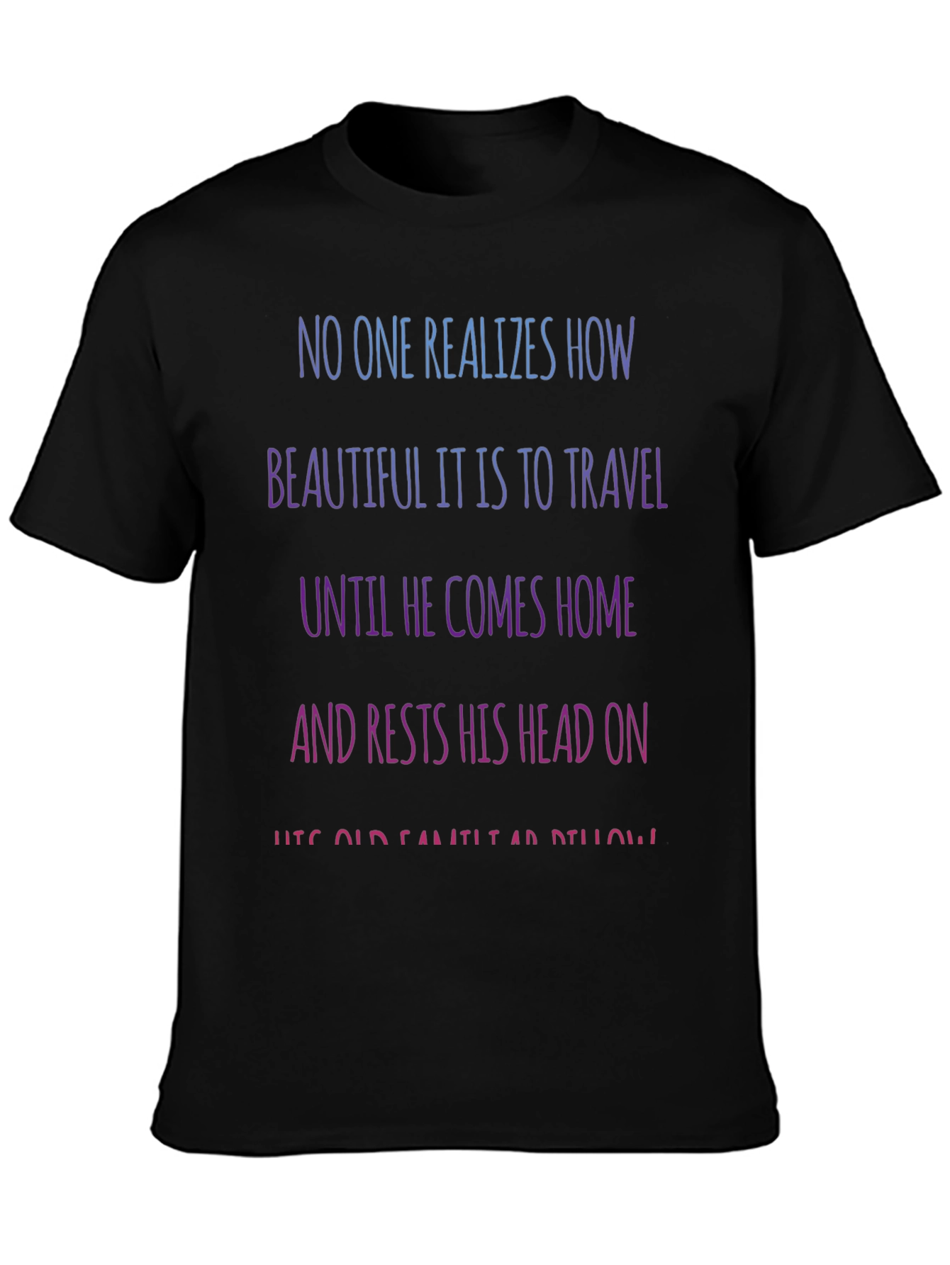 Camiseta Negra con Mensaje Inspirador de Viajes