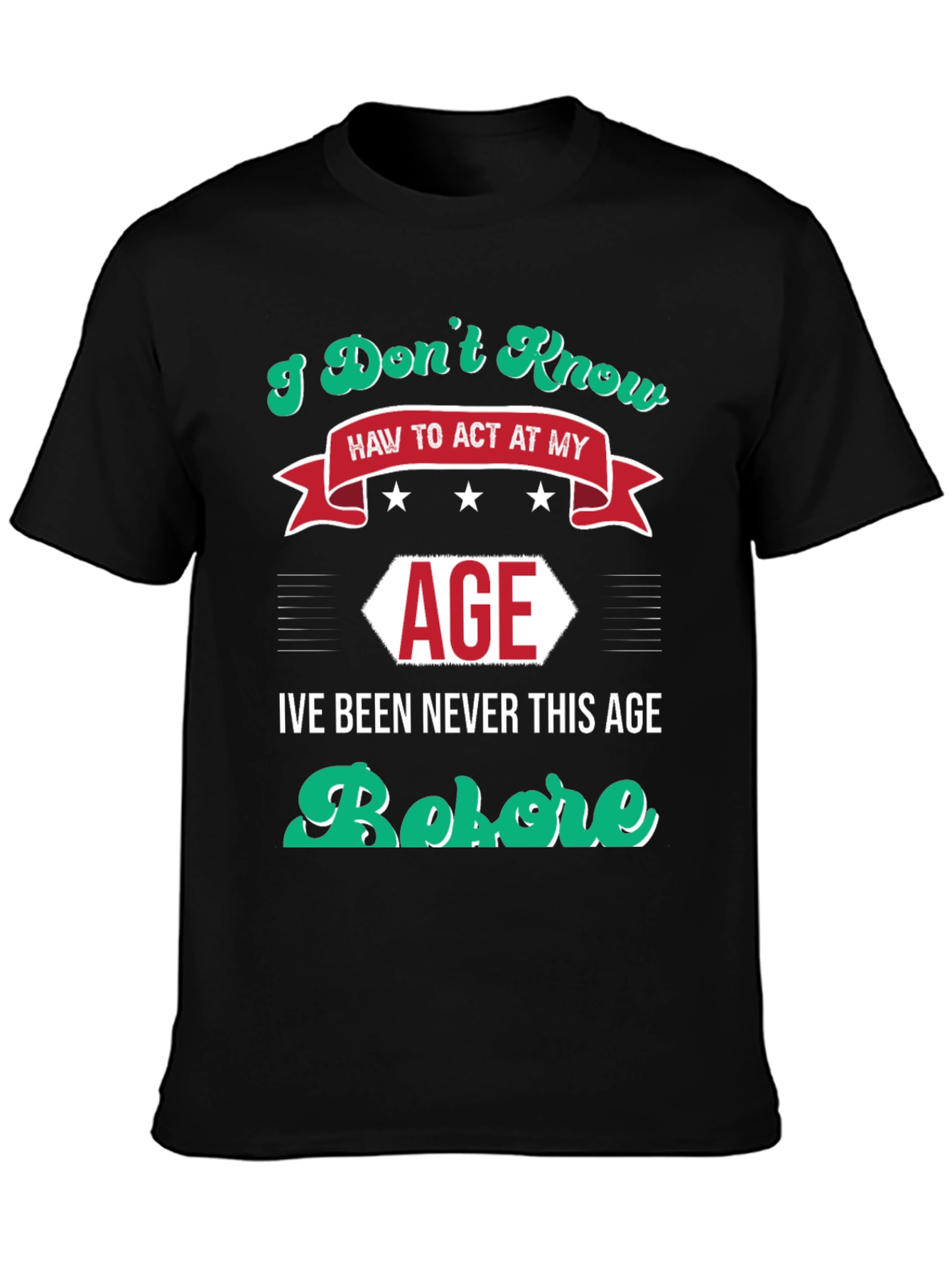 Camiseta Negra con Diseño Humorístico de Edad