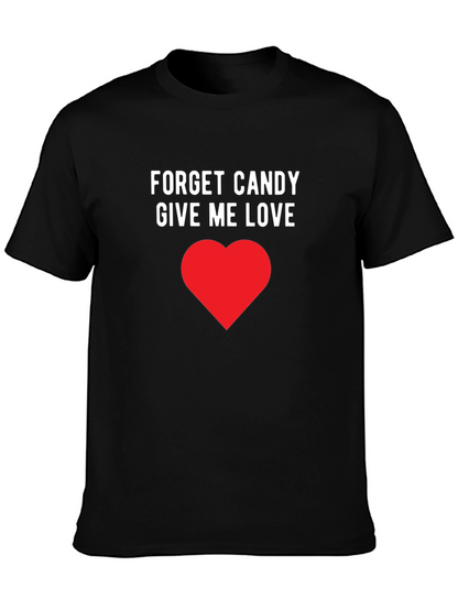 Camiseta Negra Olvida el Caramelo Dame Amor