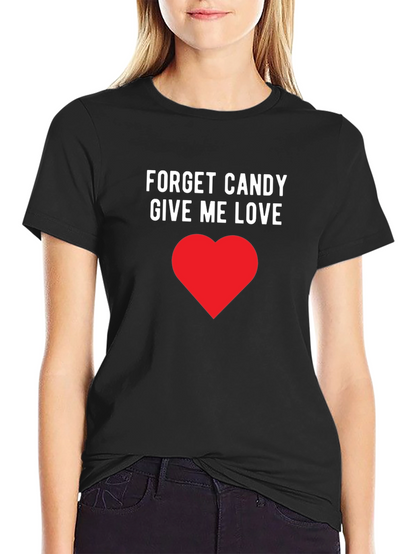 Camiseta Negra Olvida el Caramelo Dame Amor