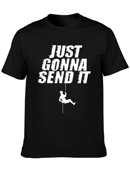 Camiseta Negra: Just Gonna Send It - Aventura Escalada