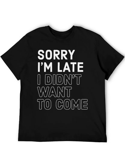Camiseta Negra: Lo Siento Llego Tarde