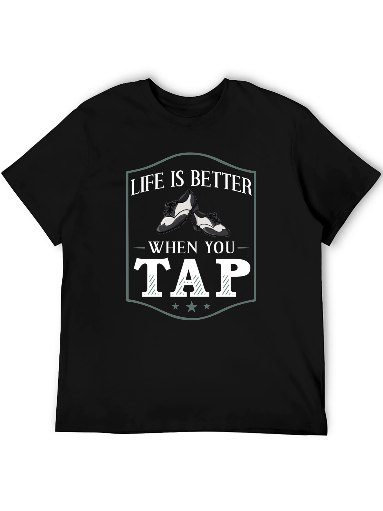 Camiseta Negra La Vida es Mejor Bailando Tap