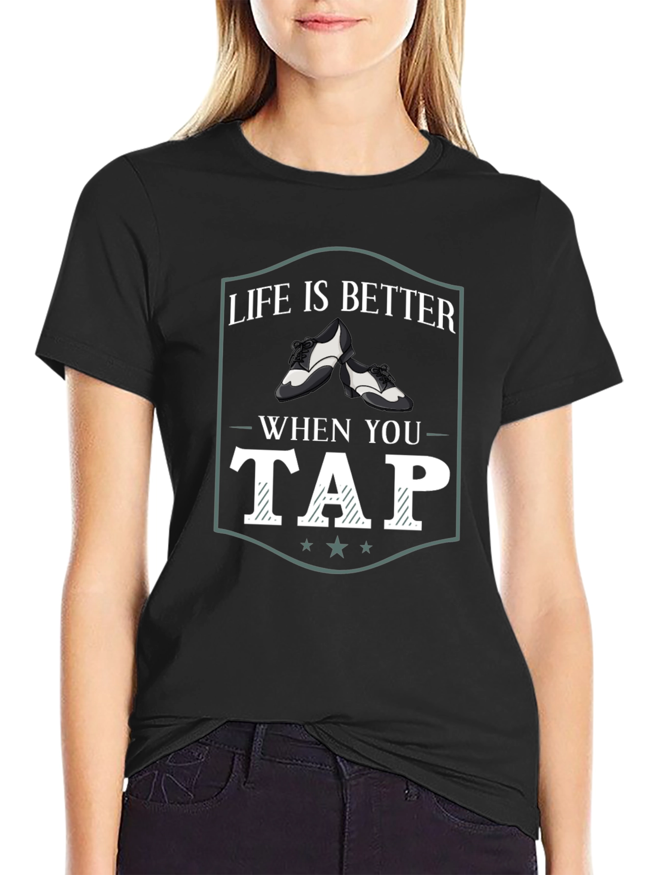 Camiseta Negra La Vida es Mejor Bailando Tap
