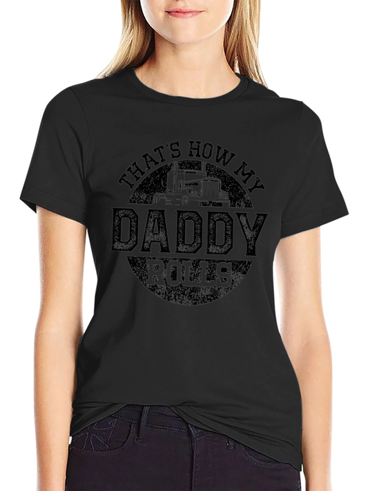 Camiseta Negra Así Rueda Papá Camionero