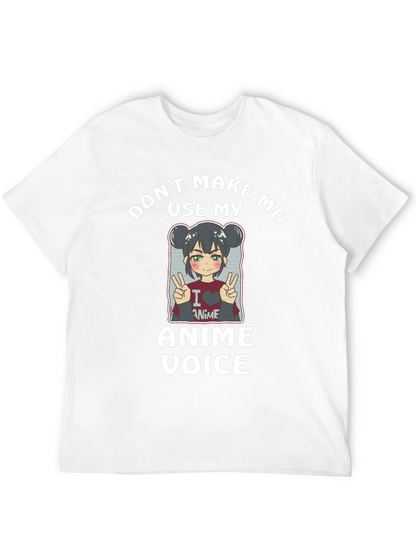 Camiseta Negra Dont Make Me Use My Anime Voice