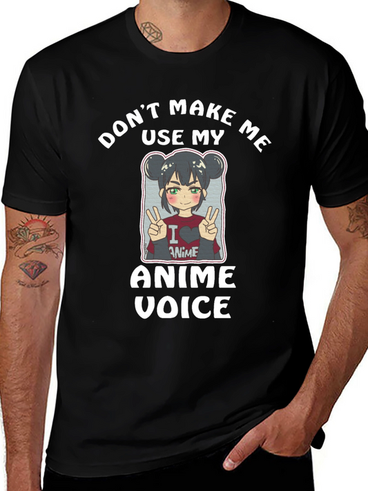 Camiseta Negra Dont Make Me Use My Anime Voice