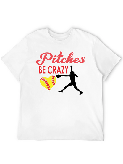 Camiseta Negra: Pitches Be Crazy - Béisbol
