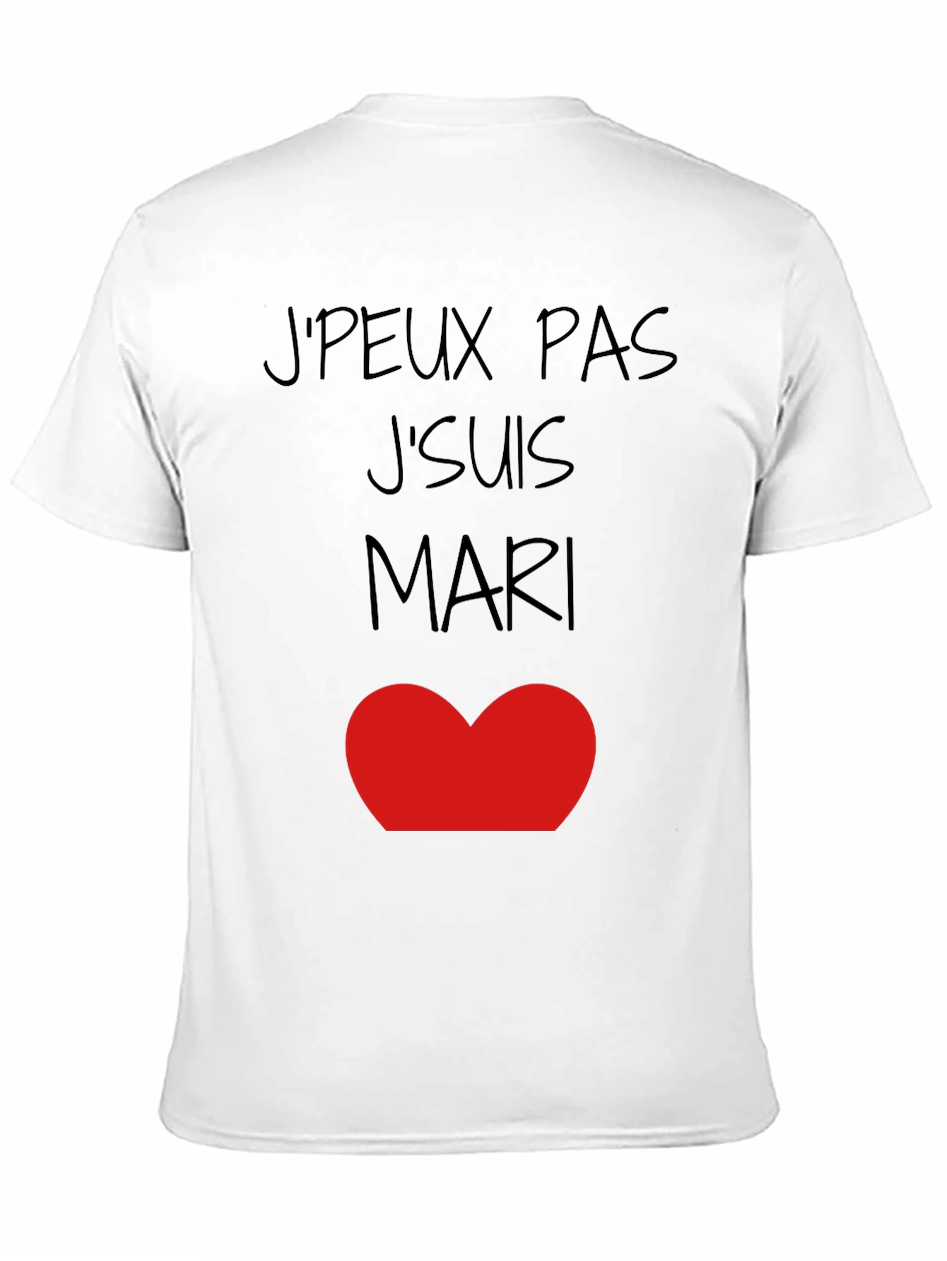 Camiseta Hombre JPEUX PAS JSUIS MARI ❤️ Algodón